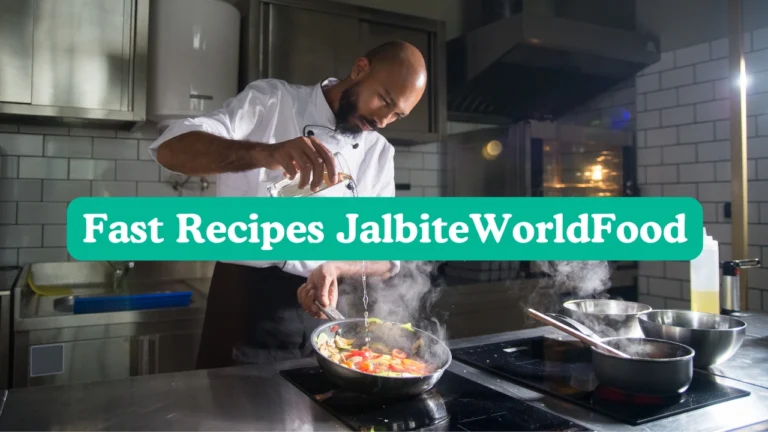 Fast Recipes JalbiteWorldFood