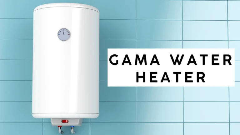 Gama Water Heater