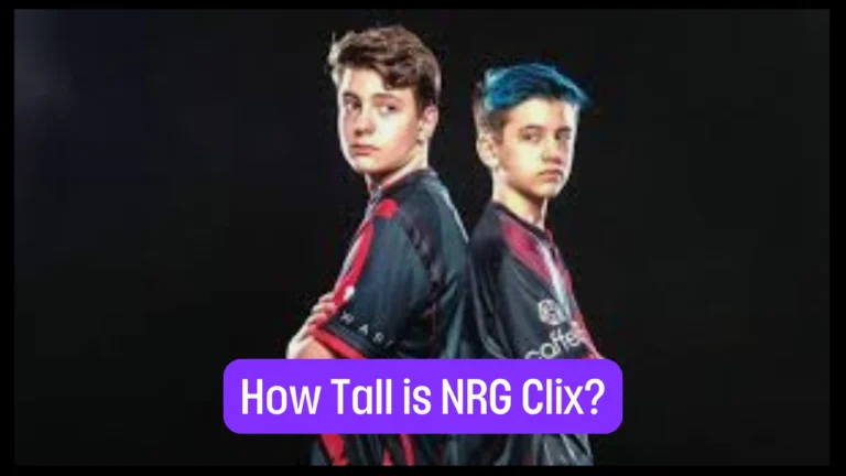 How Tall is NRG Clix