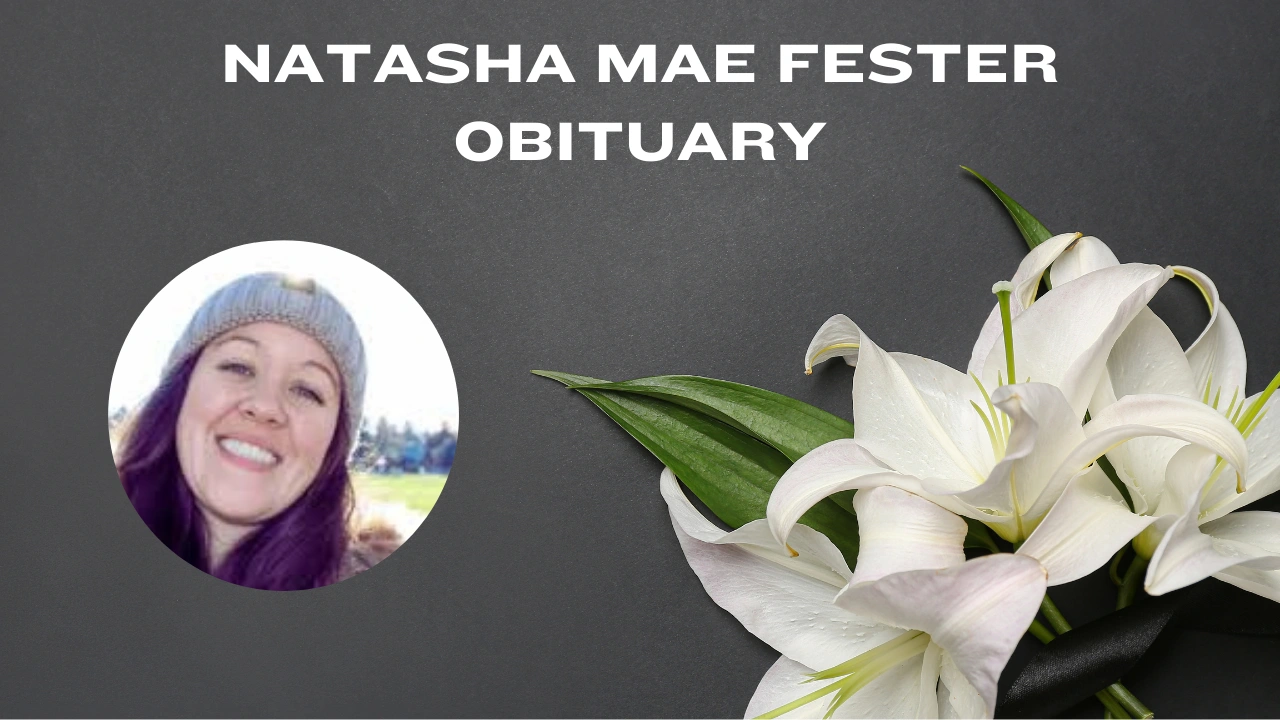 Natasha Mae Fester Obituary