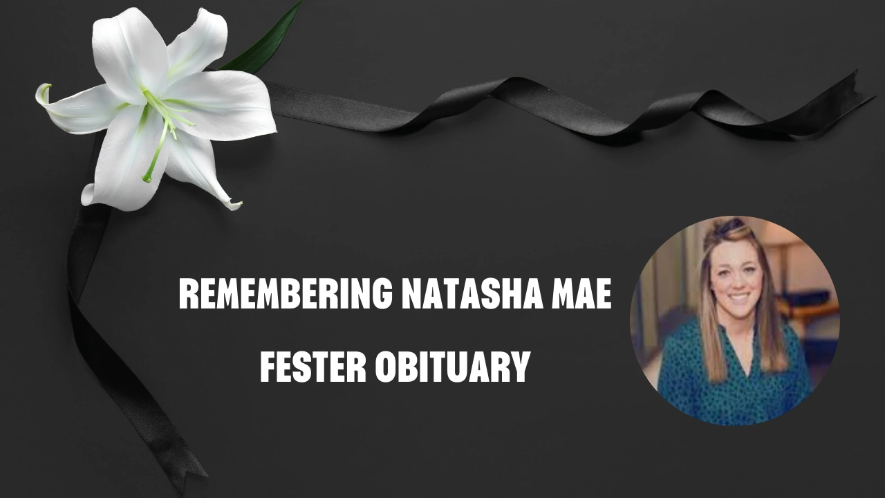 Remembering Natasha Mae Fester Obituary