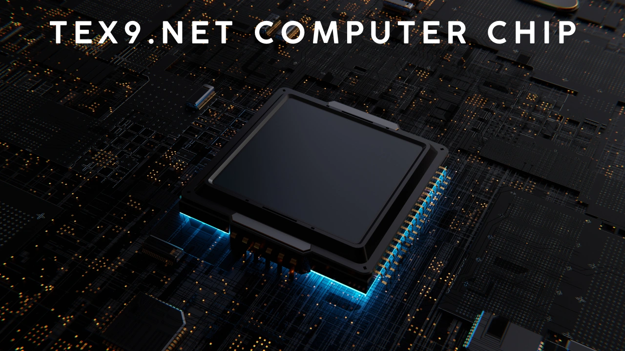 Tex9.net Computer Chip