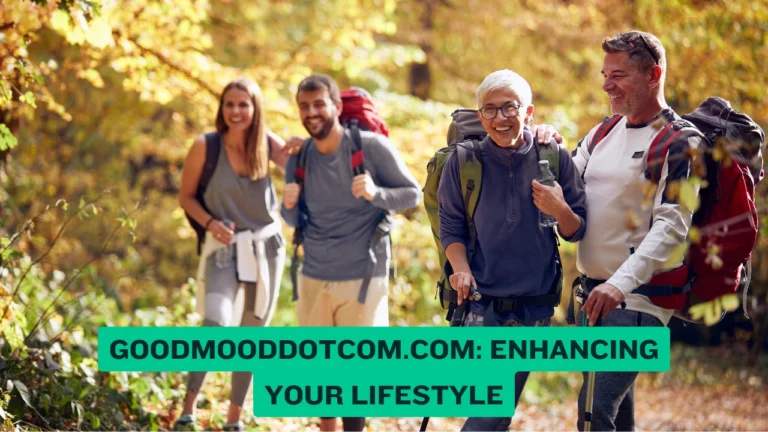 Goodmooddotcom.com Enhancing Your Lifestyle