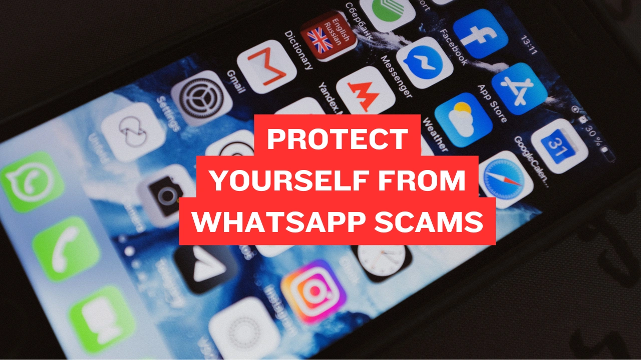 Protect Yourself from WhatsApp Scams