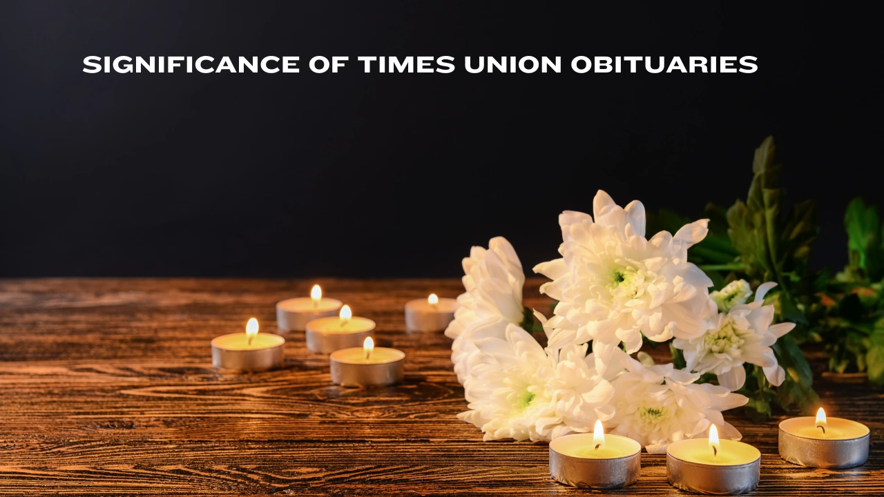 Significance of Times Union Obituaries