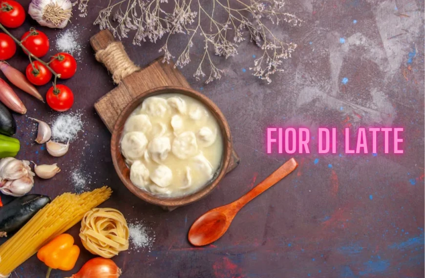 Fior di Latte