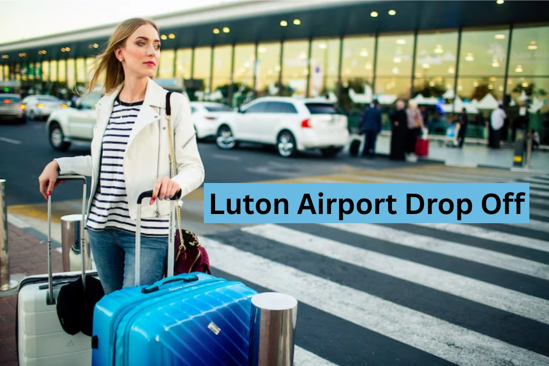 Luton Airport Drop Off