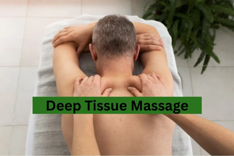 Deep Tissue Massage