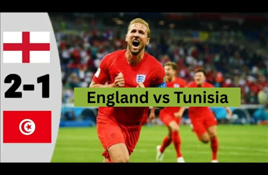 England vs Tunisia