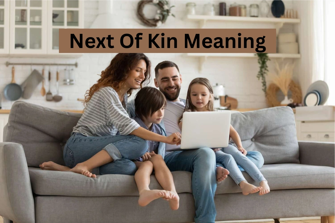 Next Of Kin Meaning